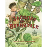 Jacques and de Beanstalk book cover.  Another Cajun fairytale in the popular Mike Artell / Jim Harris picture book series.